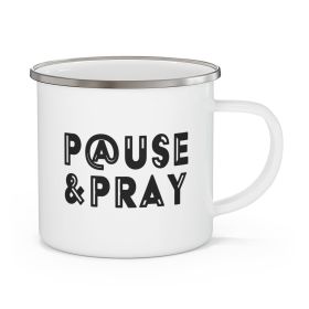 Enamel Camping Mug, Pause And Pray - Black